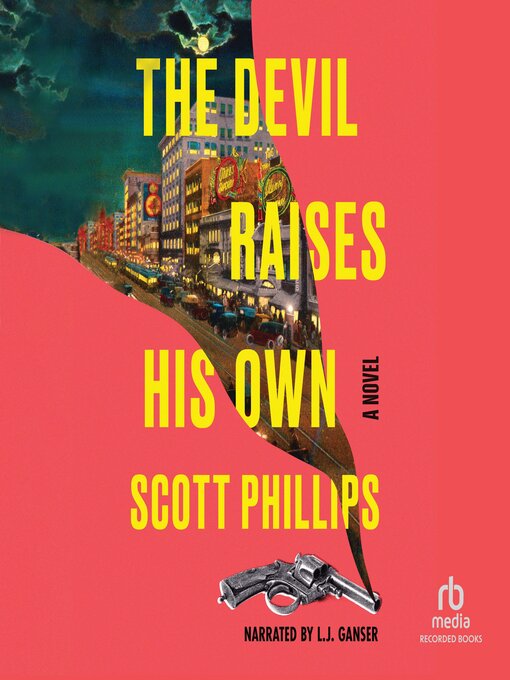 Title details for The Devil Raises His Own by Scott Phillips - Wait list